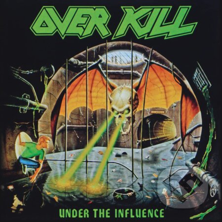 Overkill: Under The Influence LP - Overkill, Hudobné albumy, 2023
