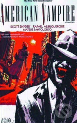 American Vampire (Volume 2) - Scott Snyder, Vertigo, 2012