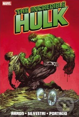 The Incredible Hulk - Jason Aaron, Marvel, 2012