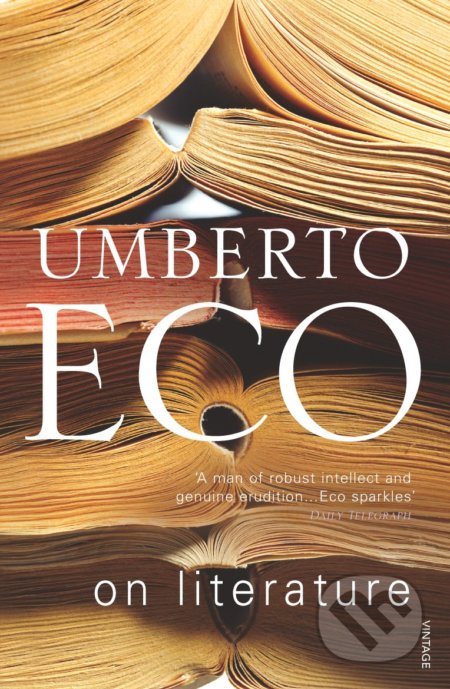 On Literature - Umberto Eco, Vintage, 2006