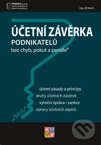 Účetní závěrka podnikatelů za rok 2022 - Jiří Koch - kniha z kategorie Účetnictví a daně