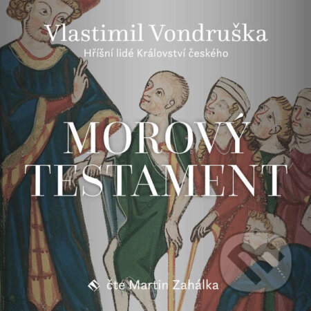 Morový testament - Vlastimil Vondruška, Tympanum, 2023