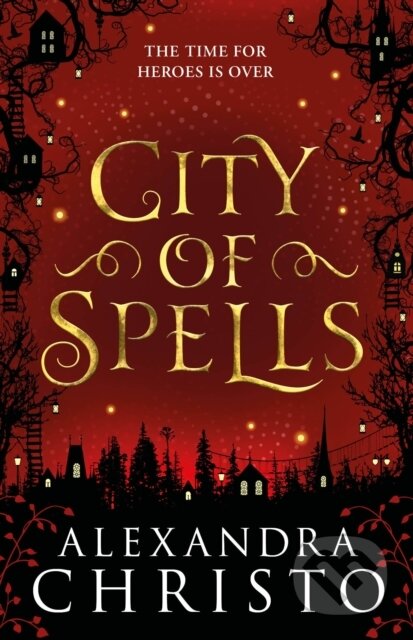 City of Spells - Alexandra Christo, Bonnier Publishing Fiction, 2021