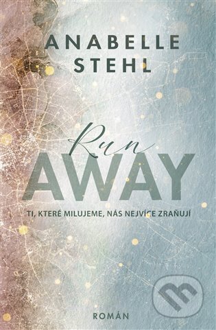 RunAway (český jazyk) - Anabelle Stehl, Red, 2023
