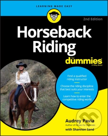 E-kniha: Horseback Riding For Dummies (Audrey Pavia). Wiley, 2020