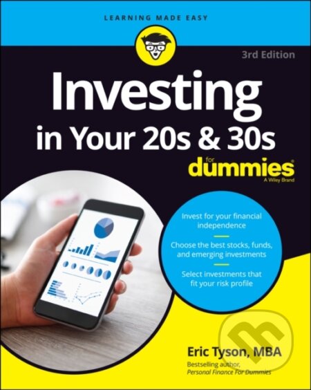 E-kniha: Investing in Your 20s & 30s For Dummies (Eric Tyson). Wiley, 2021