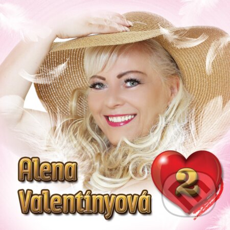 Alena Valentínyová: Alena Valentínyová 2 - Alena Valentínyová