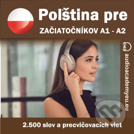 Poľština pre začiatočníkov A1-A2 - Tomáš Dvořáček, Audioacademyeu, 2023