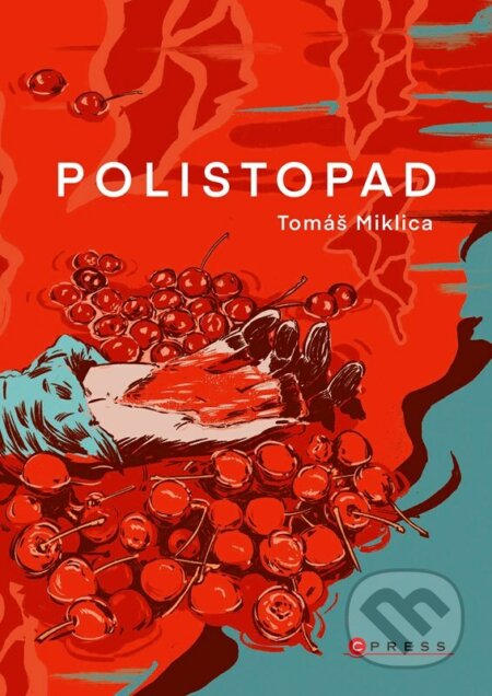 Polistopad - Tomáš Miklica, CPRESS, 2023