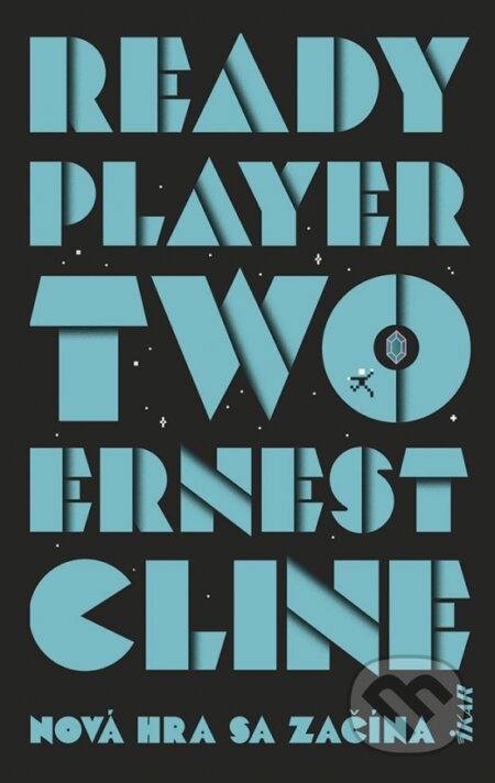 Ready Player Two - Ernest Cline, Ikar, 2023