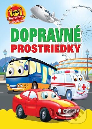 Dopravné prostriedky - 101 aktivity s nálepkami (2.vyd.), Foni book, 2023