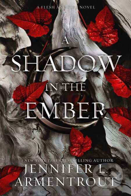 A Shadow in the Ember - Jennifer L. Armentrout, Blue Box, 2021