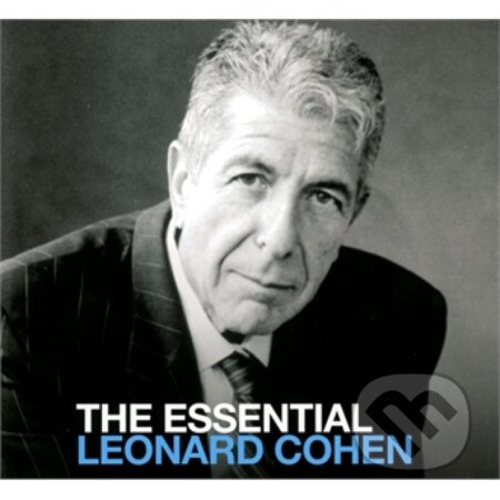 LEONARD COHEN: The Essential - LEONARD COHEN, Hudobné albumy, 2010