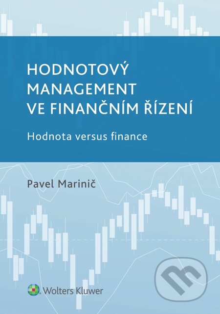E-kniha: Hodnotový management ve finančním řízení (Pavel Marinič)