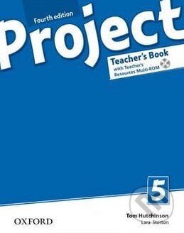 Project 5 - Teacher&#039;s Book - Tom Hutchinson, Oxford University Press, 2014