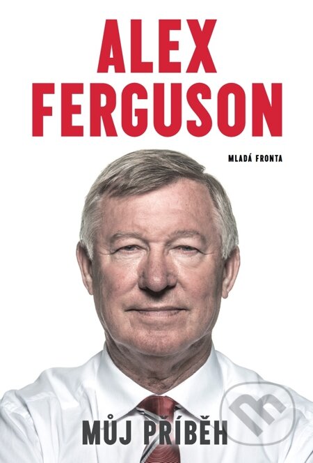 E-kniha: Můj příběh (Alex Ferguson)