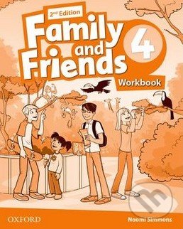Family and Friends 4 - Workbook - Naomi Simmons, Oxford University Press, 2014