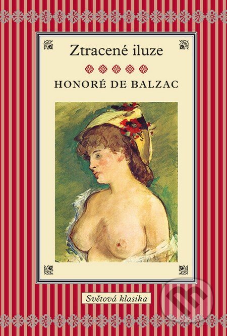 Ztracené iluze - Honoré de Balzac - kniha z kategorie Beletrie