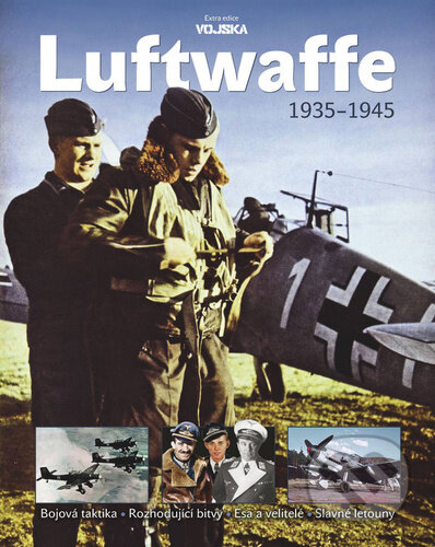 Luftwaffe 1935–1945 - Marek Brzkovský, Extra Publishing, 2023