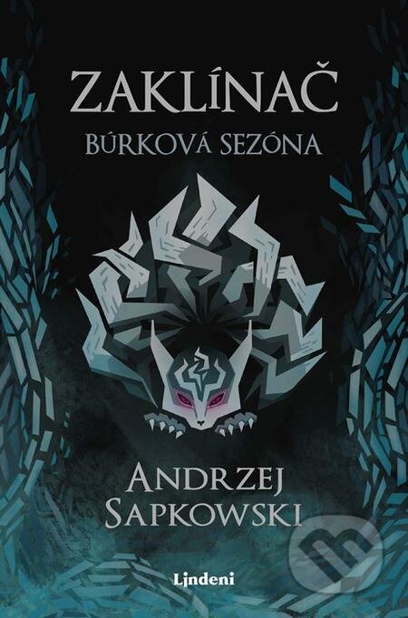 Zaklínač: Búrková sezóna - Andrzej Sapkowski, Brian Terrero (ilustrátor), Jakub Šimjak (ilustrátor), Lindeni, 2023