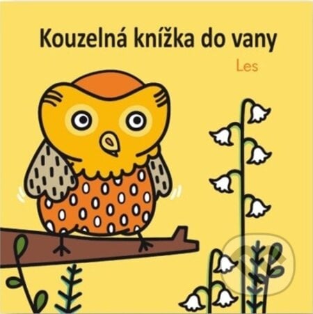 Kouzelná knížka do vany: Les - Anais Chambel, Svojtka&Co., 2023