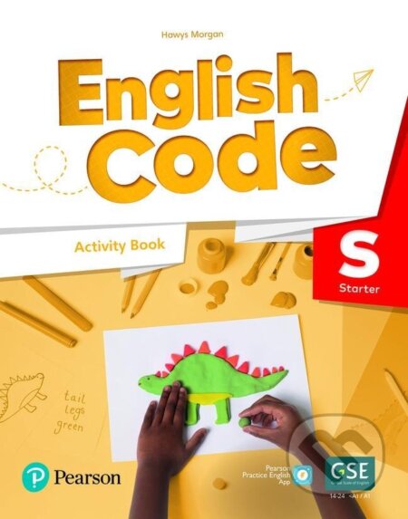 English Code Starter: Activity Book with Audio QR Code - Hawys Morgan, Pearson, 2022