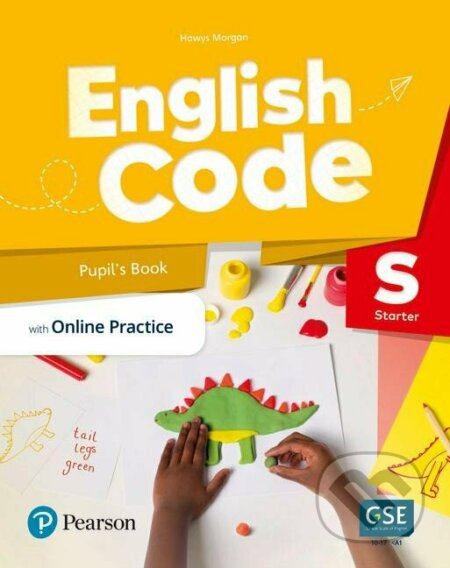 English Code Starter: Pupil´ s Book with Online Access Code - Hawys Morgan, Pearson, 2022