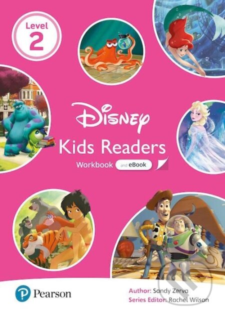 Pearson English Kids Readers: Level 2 Workbook with eBook and Online Resources DISNEY) - Sandy Zerva, Pearson, 2021