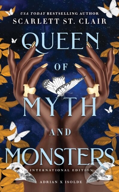 Queen of Myth and Monsters - Scarlett St. Clair, Bloom Books, 2022