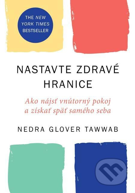 Nastavte zdravé hranice - Nedra Glover Tawwab, Eastone Books, 2023