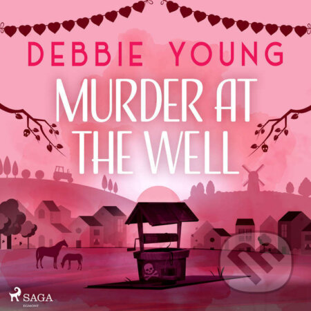 Murder at the Well (EN) - Debbie Young, Saga Egmont, 2023