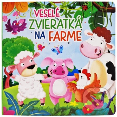 Veselé zvieratká na farme, Foni book, 2022