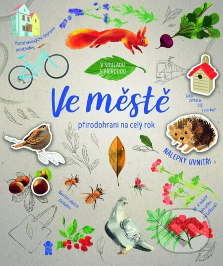 Přírodohraní na celý rok: Ve městě - Alexandra Szpunar - kniha z kategorie Úkoly pro děti