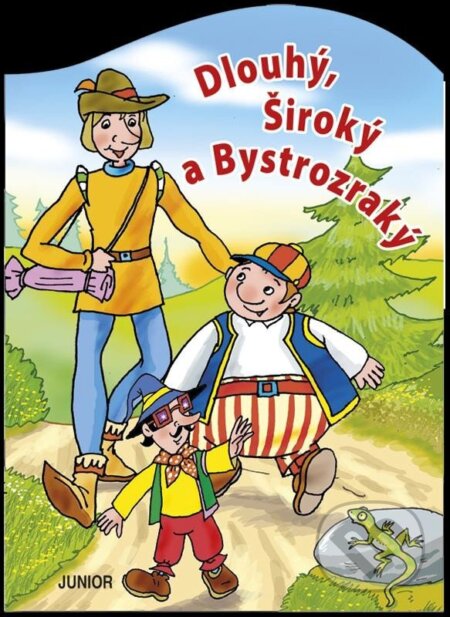 Dlouhý, Široký a Bystrozraký - Antonín Šplíchal (Ilustrátor), Junior, 2023