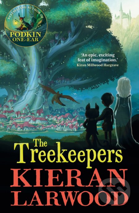 The Treekeepers - Kieran Larwood, Chris Wormell (ilustrátor), Faber and Faber, 2023