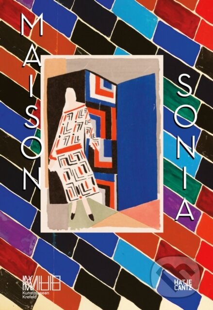 Maison Sonia Delaunay (Sonia Delaunay and the Atelier Simultane) - kniha z kategorie Móda