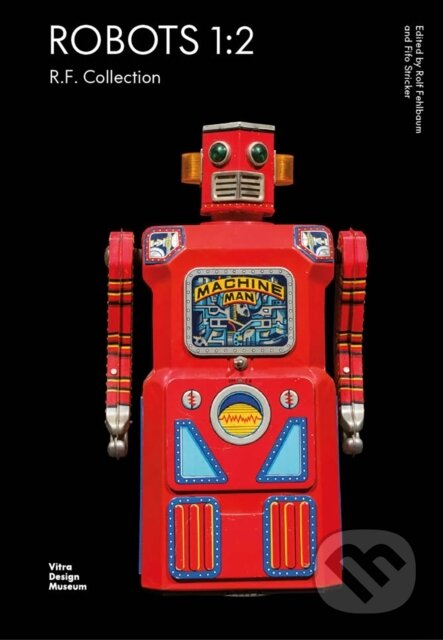 Robots 1:2 - Rolf Fehlbaum, Vitra Design Museum, 2022