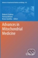 Advances in Mitochondrial Medicine - Roberto Scatena, Springer Verlag, 2012