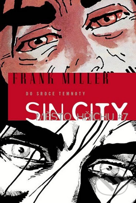 Sin City: Město hříchu #7 (pevná vazba) - Frank Miller, ComicsCentrum, 2014