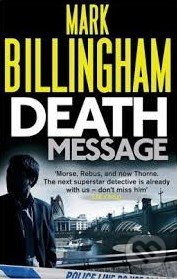 Death Message - Mark Billingham, Sphere, 2012