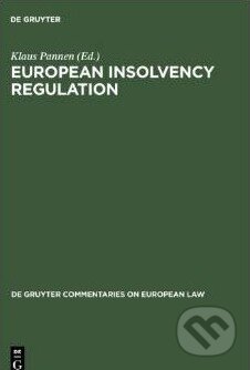European Insolvency Regulation - Klaus Pannen, Walter de Gruyter, 2007
