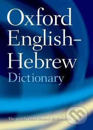The Oxford English-Hebrew Dictionary - N.S. Doniach, Oxford University Press, 1998