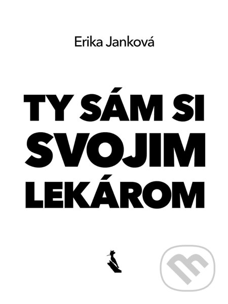 E-kniha: Ty sám si svojim lekárom (Erika Janková). Elist