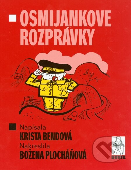 Osmijankove rozprávky - Krista Bendová, Buvik, 2014