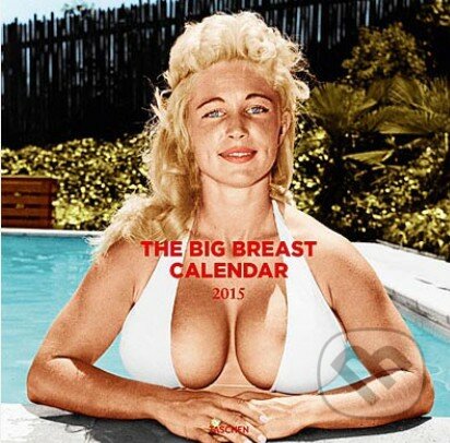 The Big Breasts Calendar 2015, Taschen, 2014