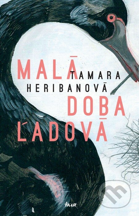 Malá doba ľadová - Tamara Šimončíková Heribanová, Ikar, 2014