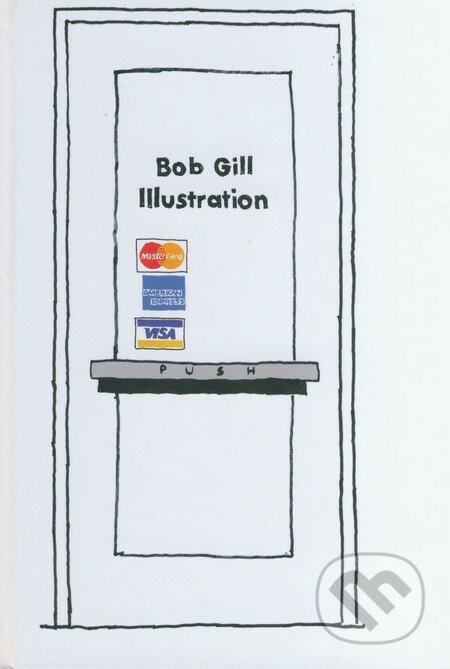 Kniha: Illustration (Bob Gill)