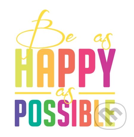 Motivačná karta: Be as happy as possible, Madhuka, 2014