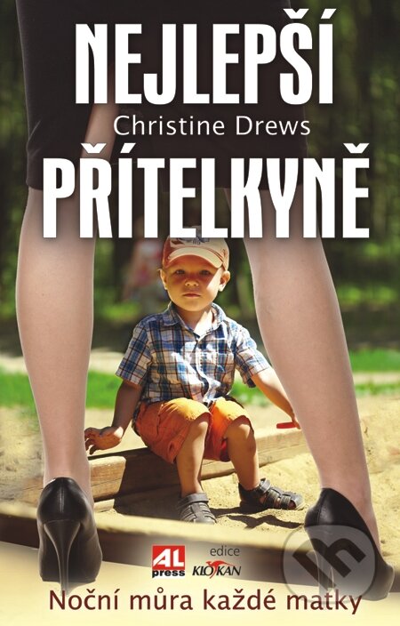 E-kniha: Nejlepší přítelkyně (Christine Drews). Alpress, 2013