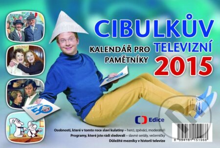Cibulkův kalendář pro televizní pamětníky 2015, Edice ČT, 2014